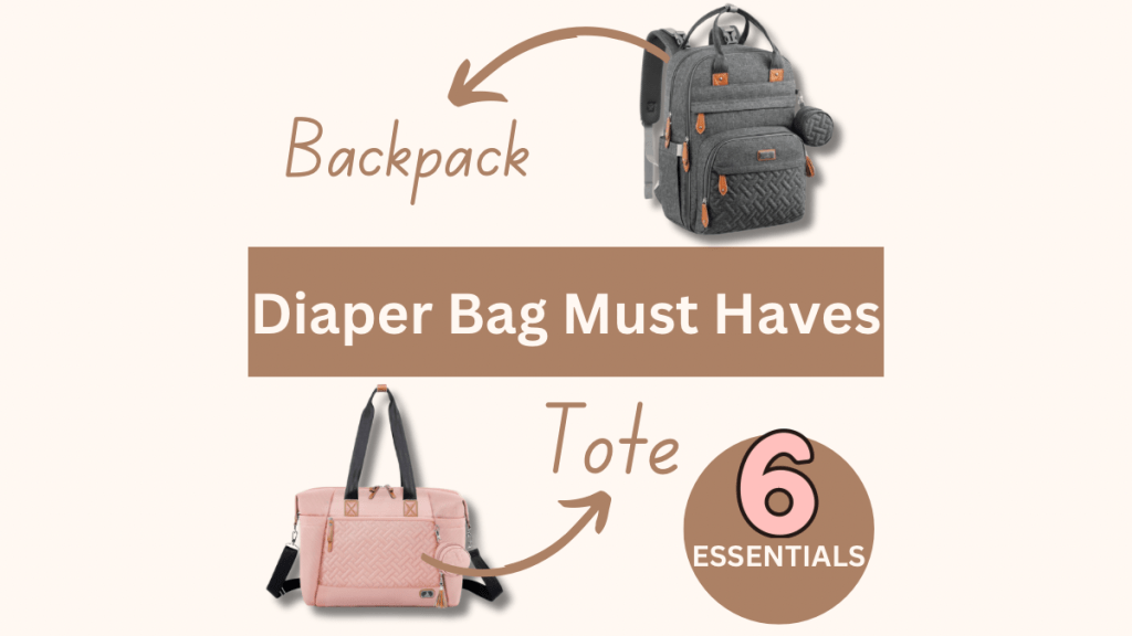 Diaper Bag Must-Haves: 6 Game-Changing Essentials for Parents on the&nbsp;Go