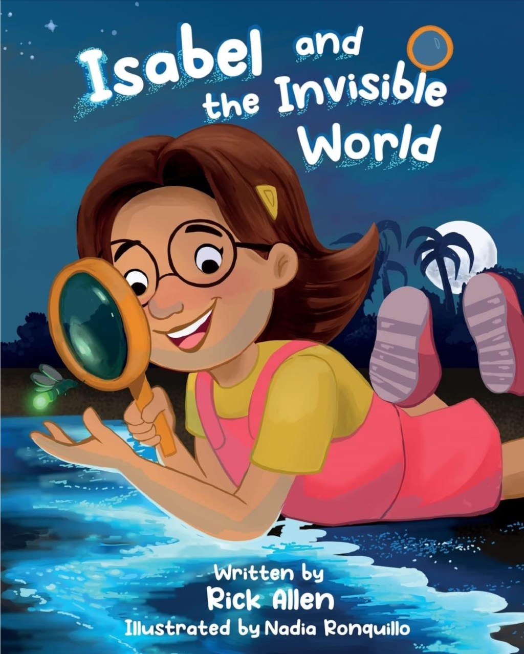 Isabel and the Invisible World by Rick&nbsp;Allen